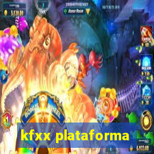 kfxx plataforma